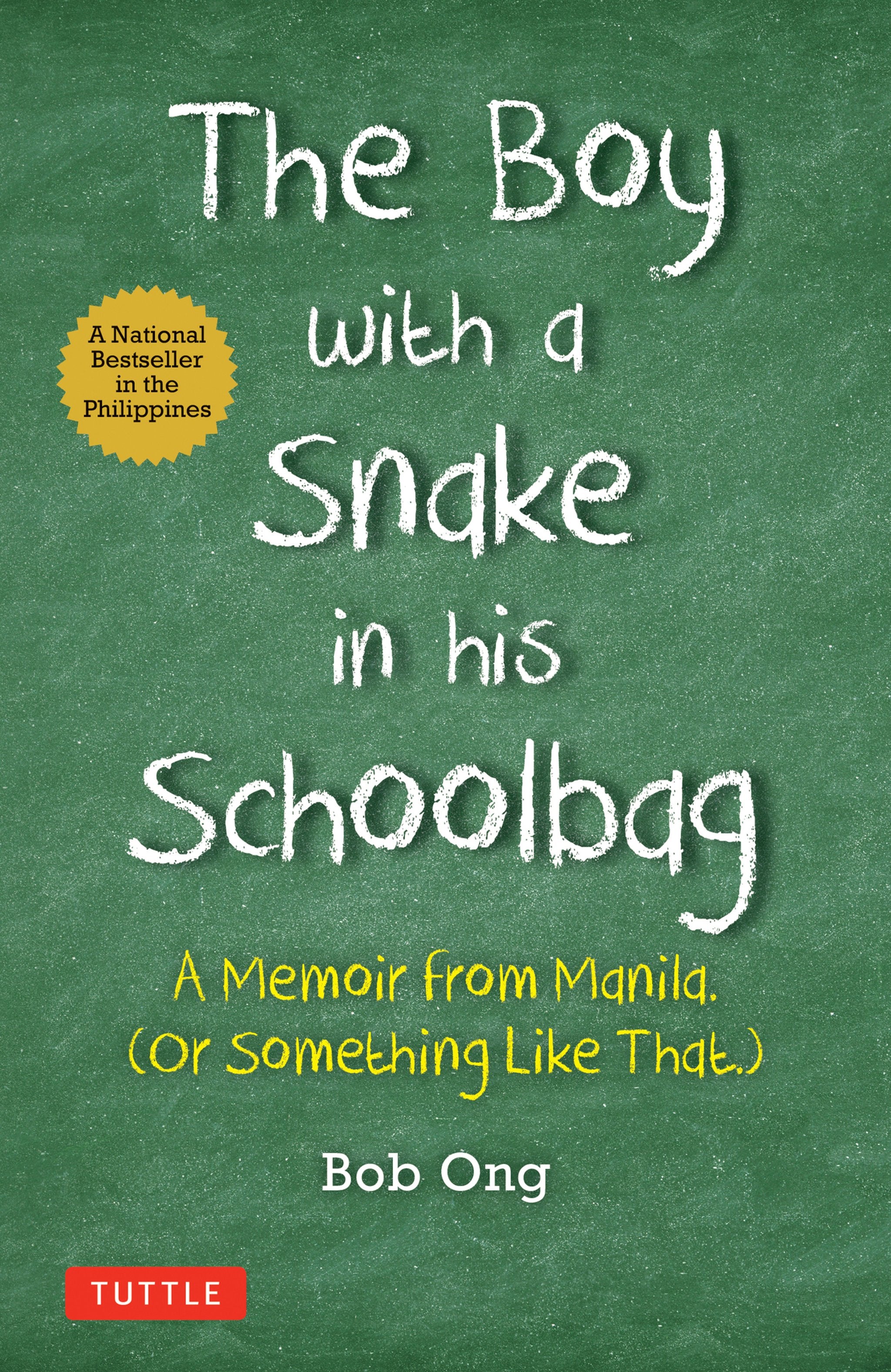 Cover image for The Boy with A Snake in his Schoolbag ISBN 9780804855211